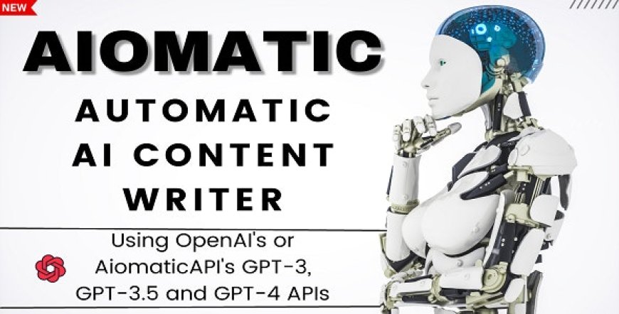 AIomatic v1.9.2 - Automatic AI Content Writer
